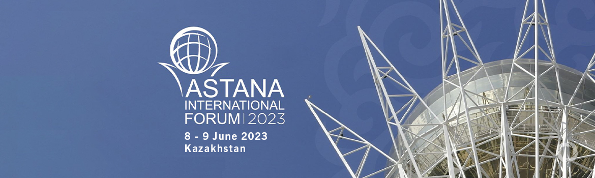 Astana International Forum 2023