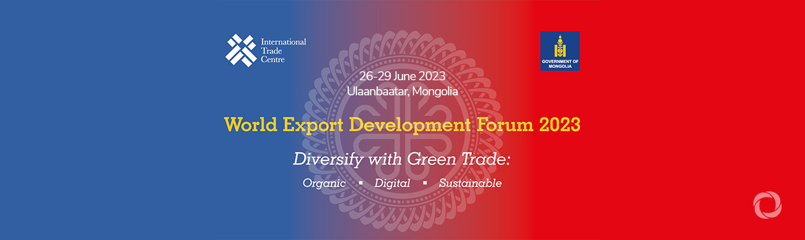 World Export Development Forum 2023