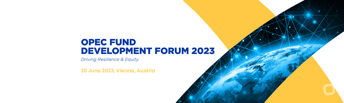 2023 OPEC Fund Development Forum