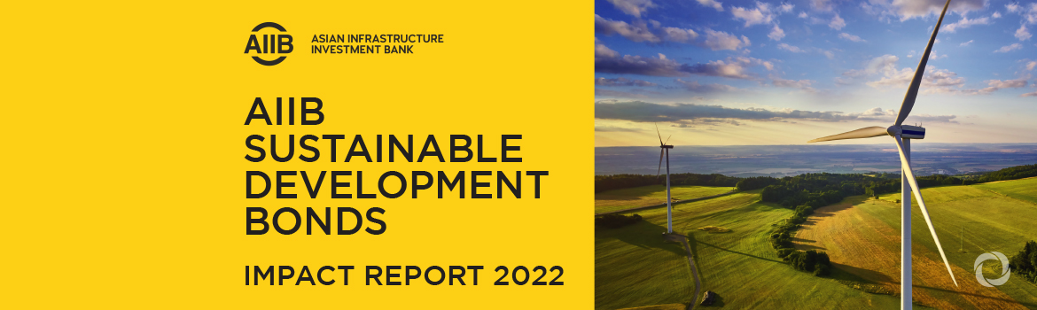 AIIB issues new impact report demonstrating the bank’s commitment to climate financing