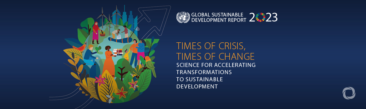 Science-driven transformation pivotal to SDGs acceleration, say scientists in new UN report
