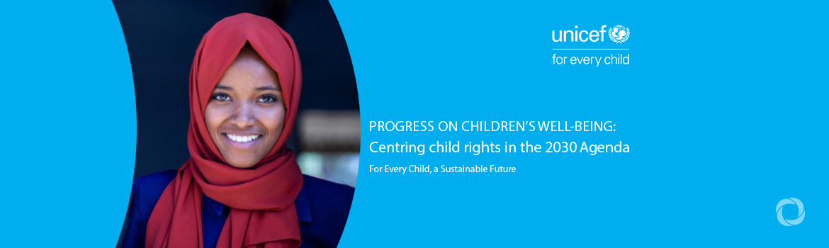 Two-thirds of global goals for children’s rights and well-being off-pace to meet 2030 target - UNICEF