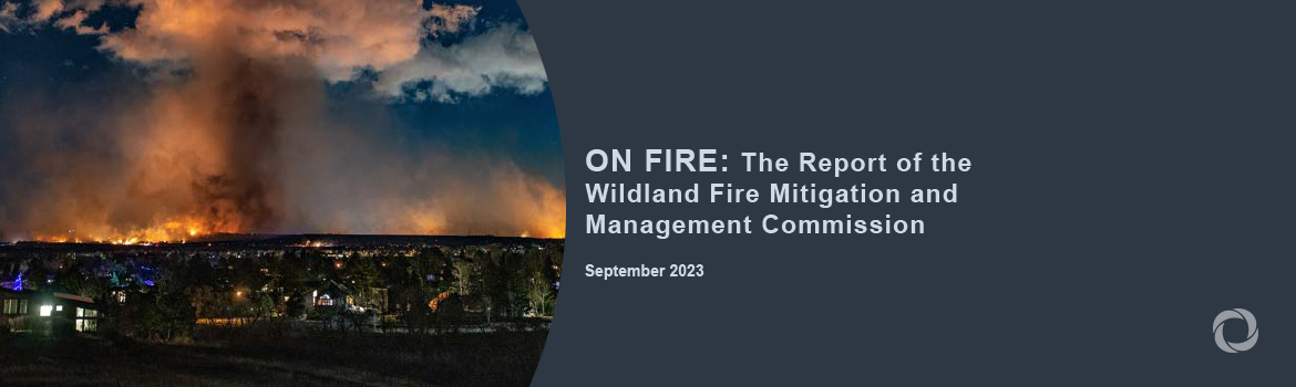 Biden-Harris Administration’s wildland fire mitigation and management commission releases report outlining comprehensive recommendations to change the nation’s relationship with wildfire