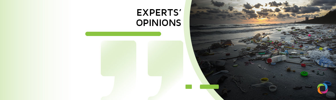 The hidden dangers of plastic: Health and Environmental implications | Experts’ Opinions