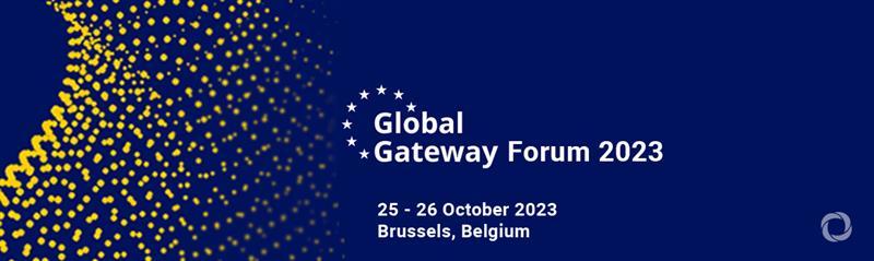 Global Gateway Forum 2023