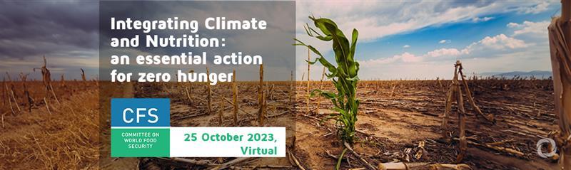 Integrating Climate and Nutrition: an essential action for zero hunger