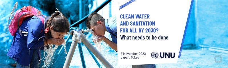 Clean Water and Sanitation for All by 2030? What Needs to Be Done