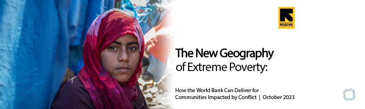 New IRC report reveals extreme poverty increased by 80% in least developed conflict-impacted countries New IRC report reveals extreme poverty increased by 80% in least developed conflict-impacted countries