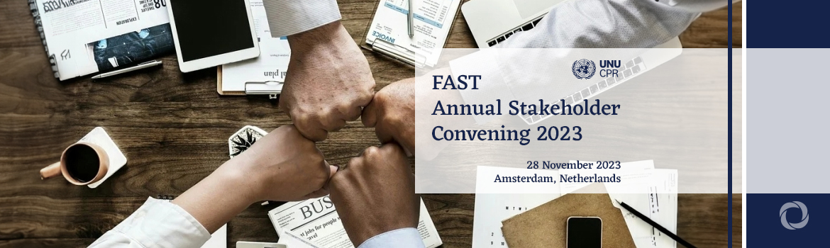 FAST Annual Stakeholder Convening 2023