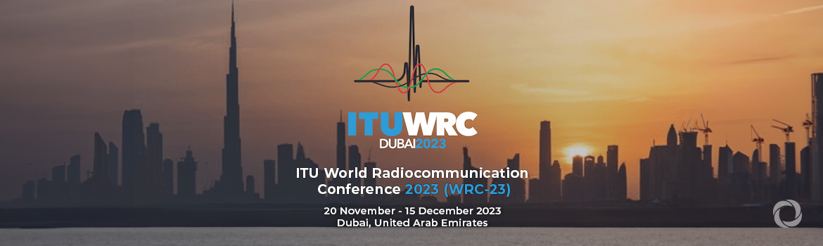 ITU World Radiocommunication Conference 2023 (WRC-23)
