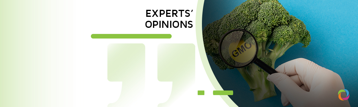 Pros and cons of GMOs for health and environment | Experts’ Opinions
