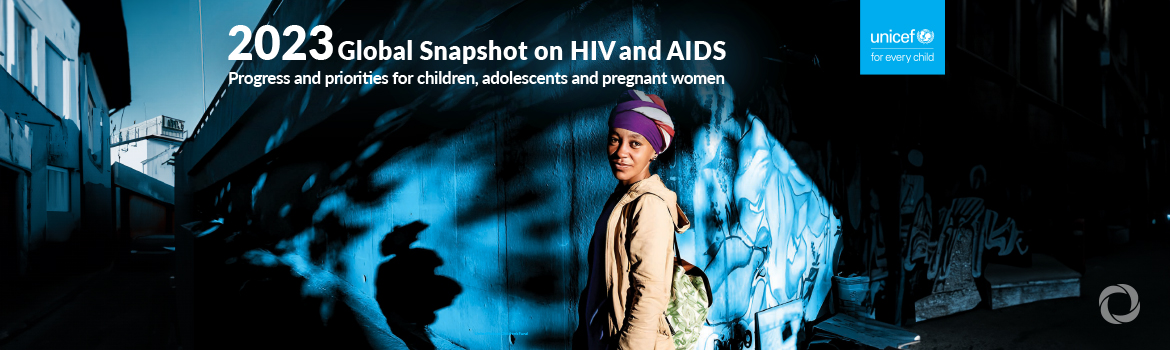 Despite progress, adolescent girls continue to bear the brunt of the HIV epidemic with 98,000 new infections in 2022 - UNICEF