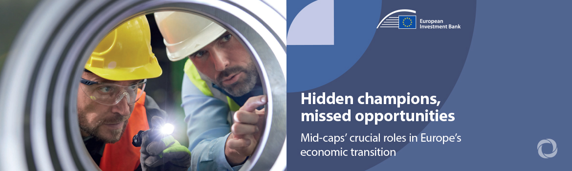 New report finds mid-caps’ untapped potential is vector for European growth and digital and economic transition