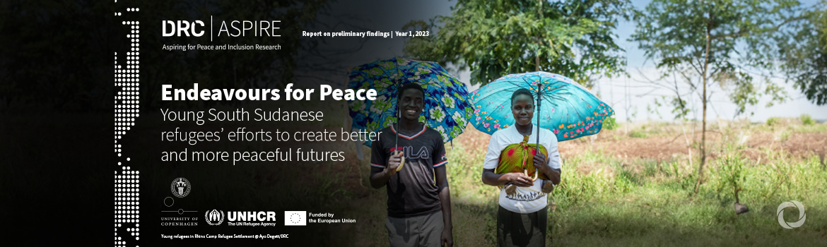 New report from ASPIRE: Endeavours for peace for young South Sudanese refugees in Uganda New report from ASPIRE: Endeavours for peace for young South Sudanese refugees in Uganda