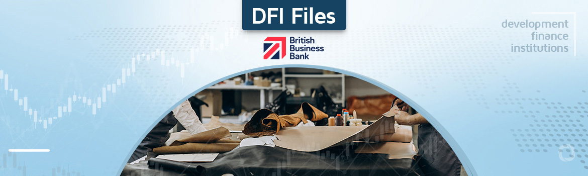 DFI Files: The British Business Bank