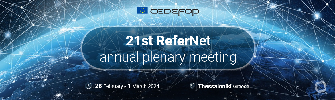21st ReferNet annual plenary meeting 21st ReferNet annual plenary meeting