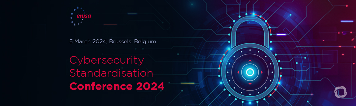 Cybersecurity Standardisation Conference 2024