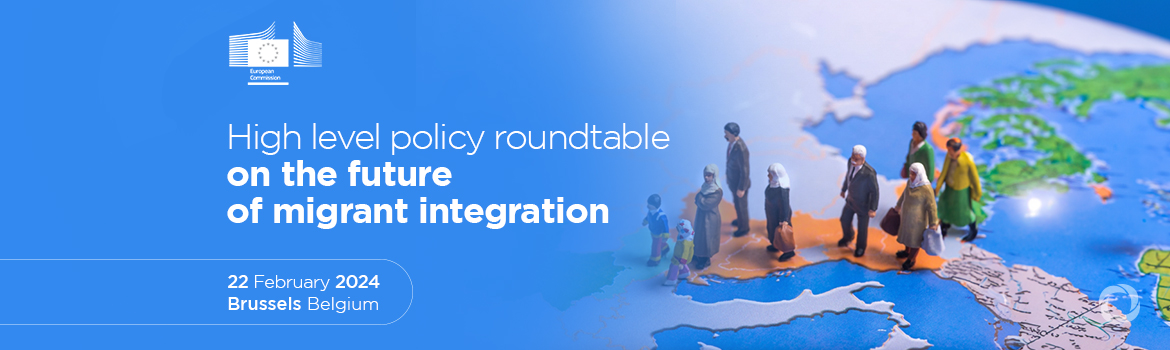 High level policy roundtable on the future of migrant integration