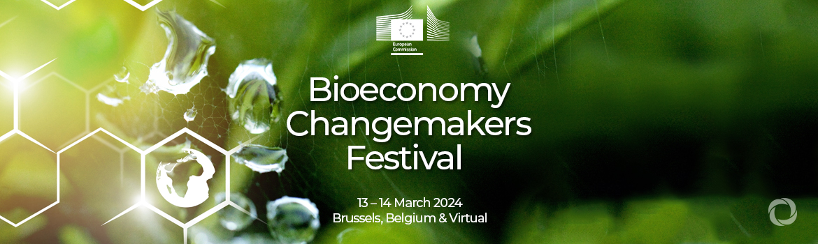 Bioeconomy Changemakers Festival Bioeconomy Changemakers Festival