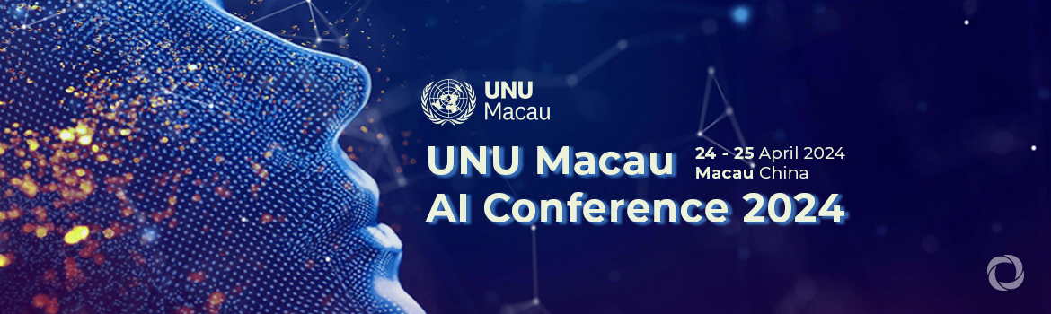 UNU Macau AI Conference 2024