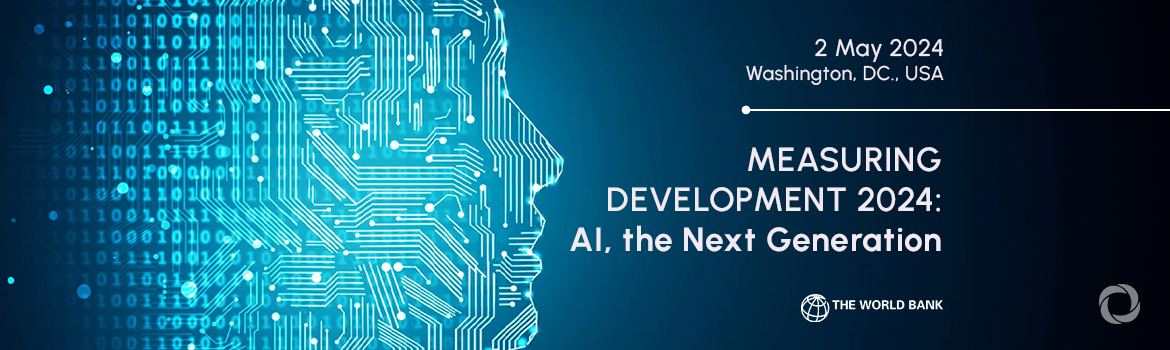 Measuring Development 2024: AI, the Next Generation Measuring Development 2024: AI, the Next Generation
