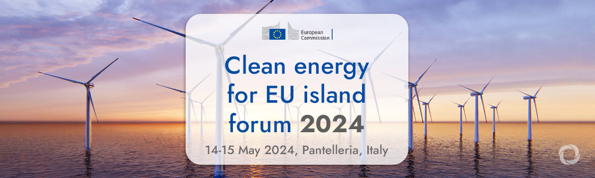Clean energy for EU island forum 2024 Clean energy for EU island forum 2024