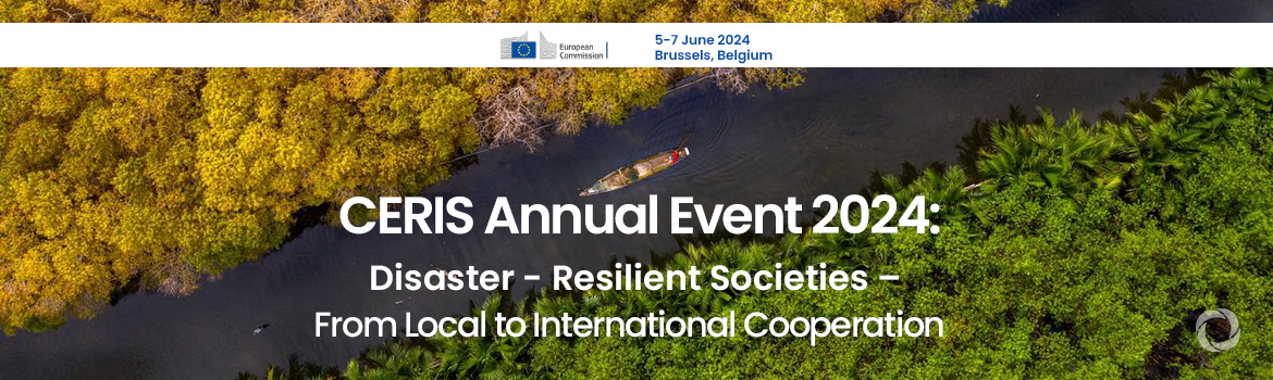 CERIS Annual Event 2024: Disaster-Resilient Societies – From Local to International Cooperation