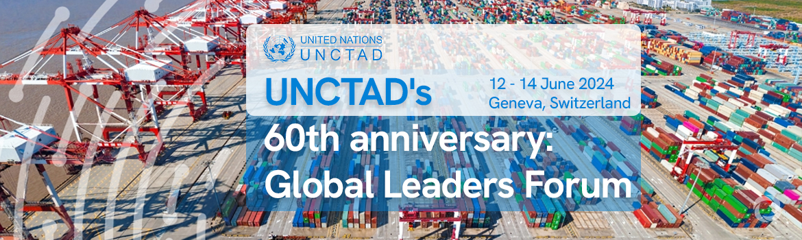 UNCTAD's 60th anniversary: Global Leaders Forum