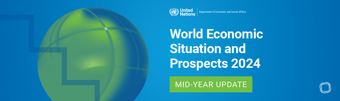 Near-term global economic outlook cautiously optimistic as vulnerabilities remain, UN report warns
