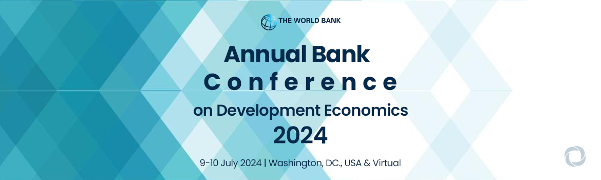 Annual Bank Conference on Development Economics 2024