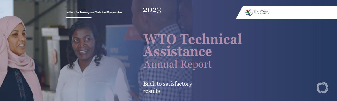 WTO report notes increasingly positive impact of technical assistance activities