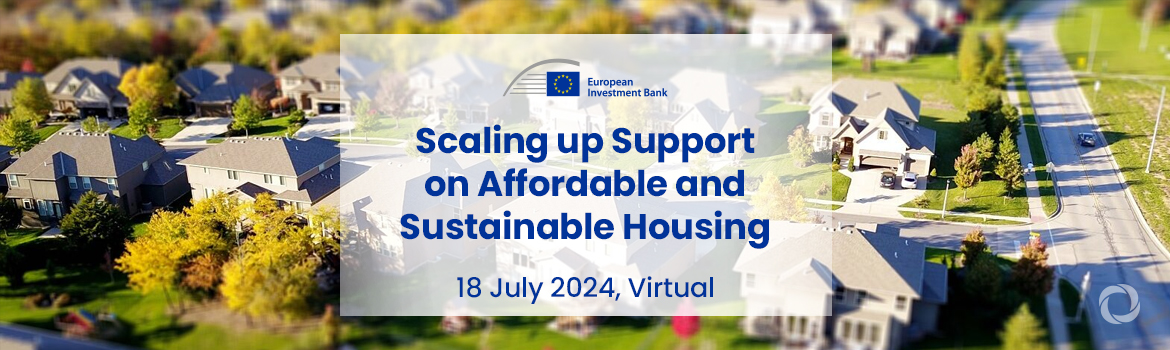 Scaling up Support on Affordable and Sustainable Housing