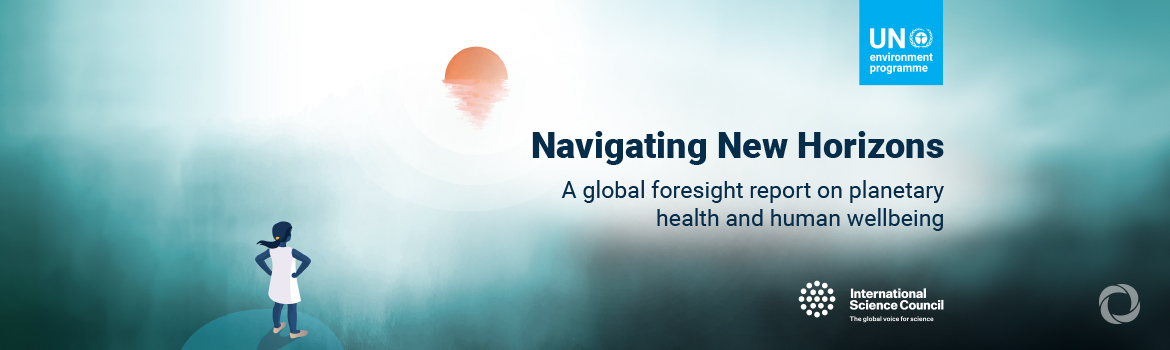 As global crises join forces, world must adopt forward-looking approach to protect human and planetary health