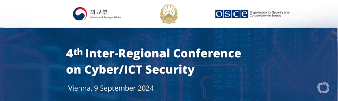 4th Inter-Regional Conference on Cyber/ICT Security