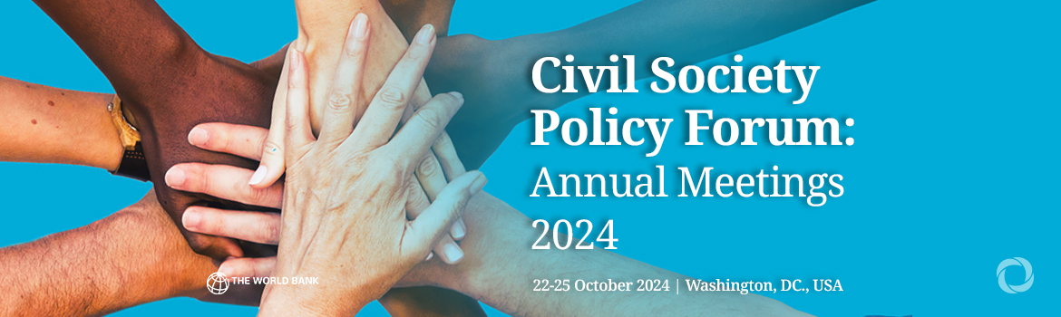 Civil Society Policy Forum: Annual Meetings 2024