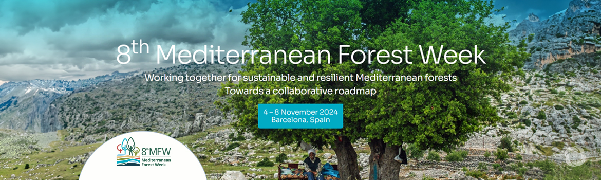 8th Mediterranean Forest Week 8th Mediterranean Forest Week