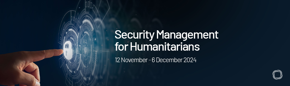 Security Management for Humanitarians Security Management for Humanitarians