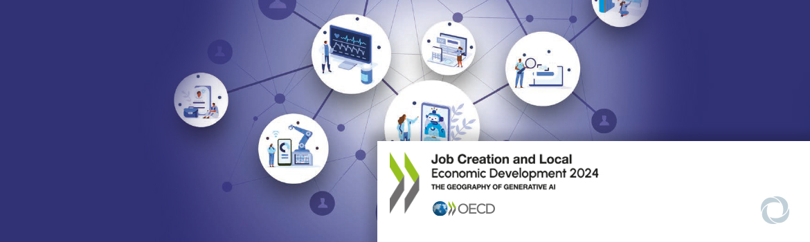 Generative AI set to exacerbate regional divide in OECD countries, says first regional analysis on its impact on local job markets