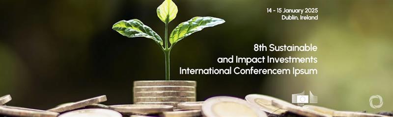 8th Sustainable and Impact Investments International Conference
