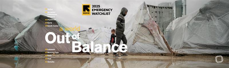 IRC Emergency Watchlist 2025: “A World out of Balance”