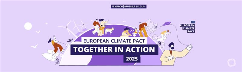 The European Climate Pact flagship event 2025: Together in action 