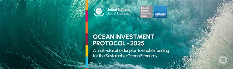 New UN Protocol charts investment pathway for a sustainable ocean economy