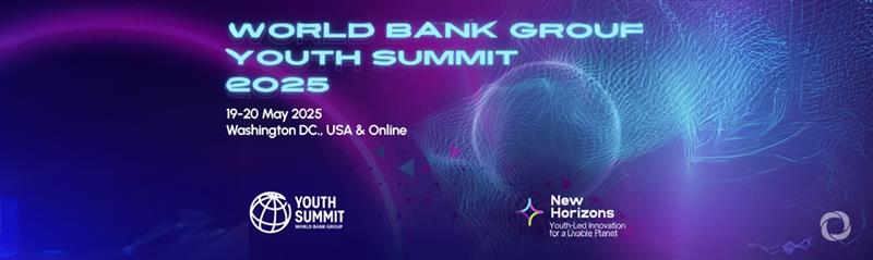 Youth Summit 2025: New Horizons: Youth-Led Innovation for a Livable Planet