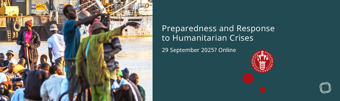 Preparedness and Response to Humanitarian Crises