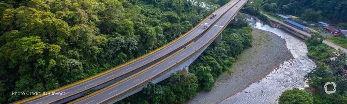 IFC backs $220M sustainability loan for Colombia corridor