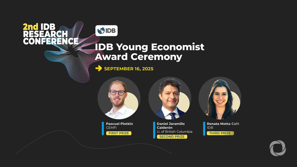 Young economists win IDB awards for LAC regional development research Young economists win IDB awards for LAC regional development research