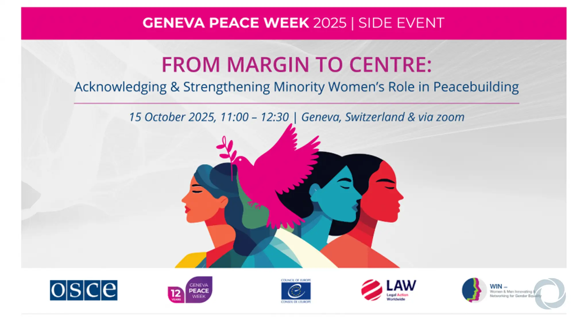 From Margin to Centre: Acknowledging & Strengthening Minority Women’s Role in Peacebuilding
