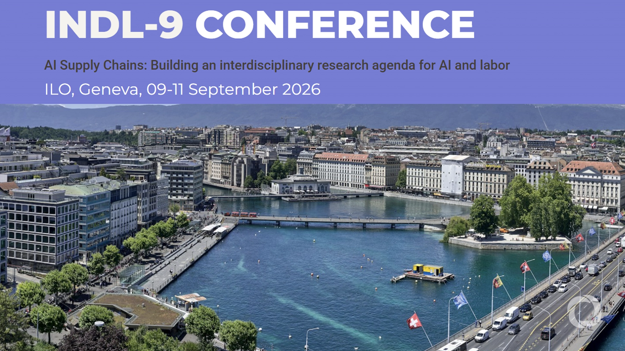INDL-9 Conference: AI Supply Chains: Building an interdisciplinary research agenda for AI and labor INDL-9 Conference: AI Supply Chains: Building an interdisciplinary research agenda for AI and labor