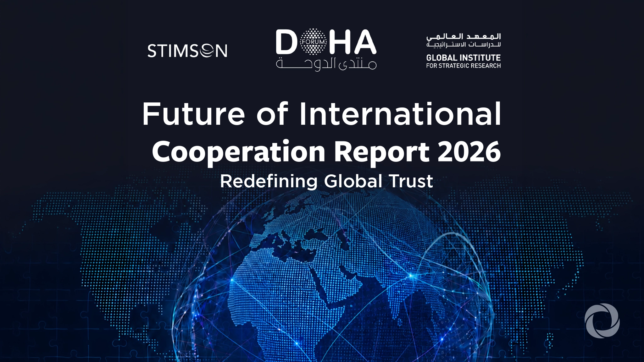 Future of International Cooperation Report 2026: Redefining Global Trust