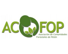ACOFOP- Asociación de Comunidades Forestales de Petén